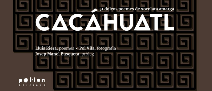 El pastelero Lluís Riera fusiona poesía y chocolate en el libro “Cacáhuatl”