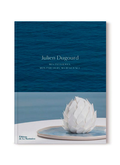 Julien Dugourd recuerda su trayectoria, mentores y recetas en su primer libro