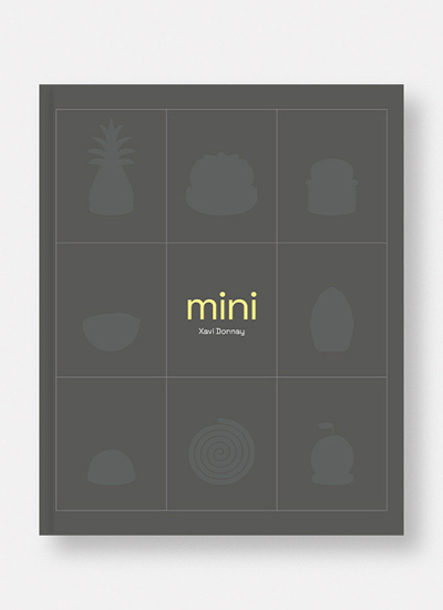 Xavi Donnay presenta el primer gran libro dedicado a la pastelería “Mini” / Reseña