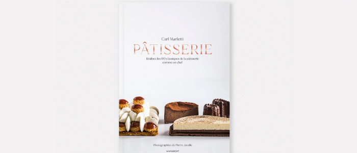 100 clásicos de la pastelería francesa por Carl Marletti / Reseña